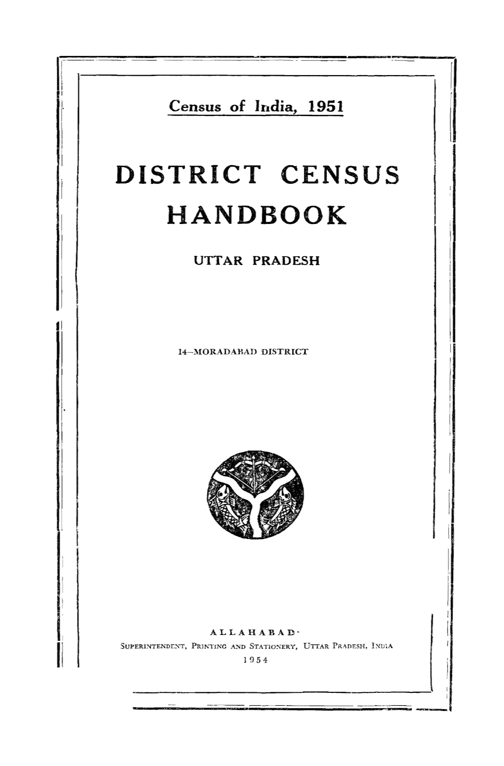 District Census Handbook, 14-Moradabad, Uttar Pradesh