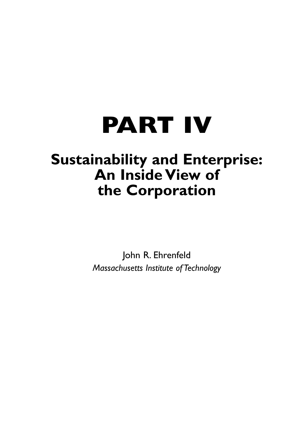 Part IV: Sustainability and Enterprise