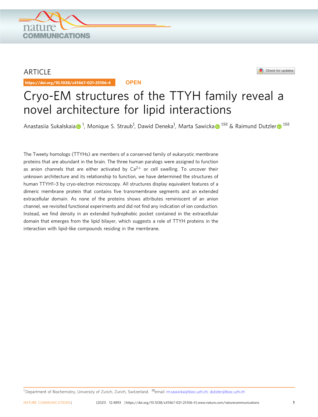 Cryo-EM Structures of the TTYH Family Reveal a Novel Architecture for Lipid Interactions ✉ ✉ Anastasiia Sukalskaia 1, Monique S