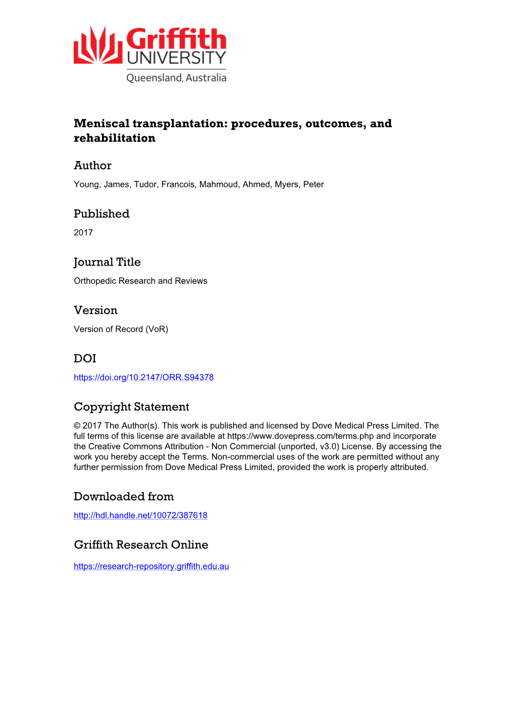 Meniscal Transplantation: Procedures, Outcomes, and Rehabilitation