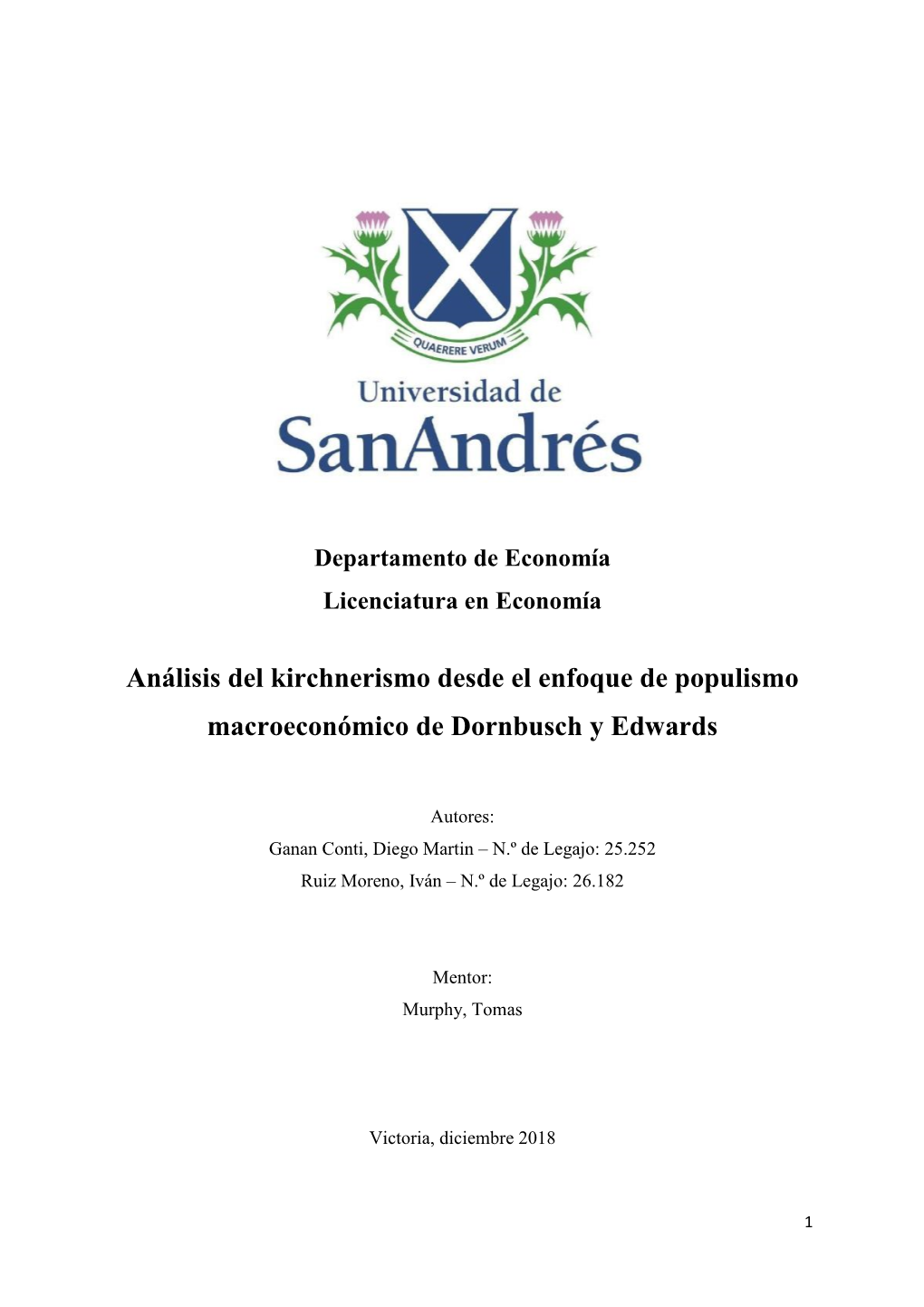 Análisis Del Kirchnerismo Desde El Enfoque De Populismo Macroeconómico De Dornbusch Y Edwards