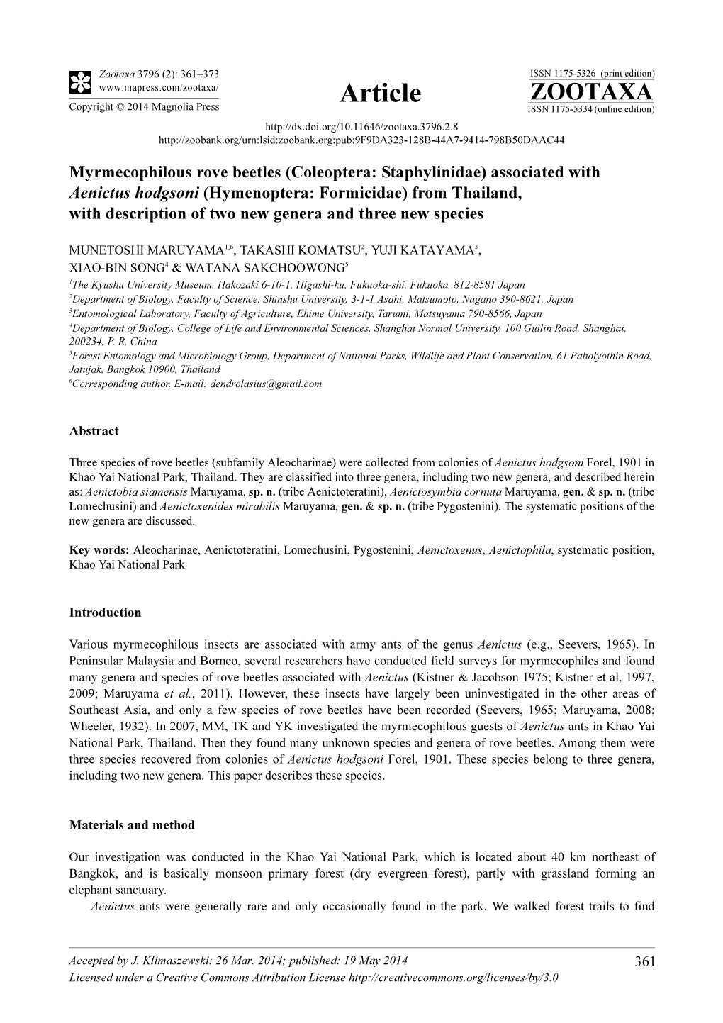 (Coleoptera: Staphylinidae) Associated with Aenictus Hodgsoni (Hymenoptera: Formicidae) from Thailand, with Description of Two New Genera and Three New Species