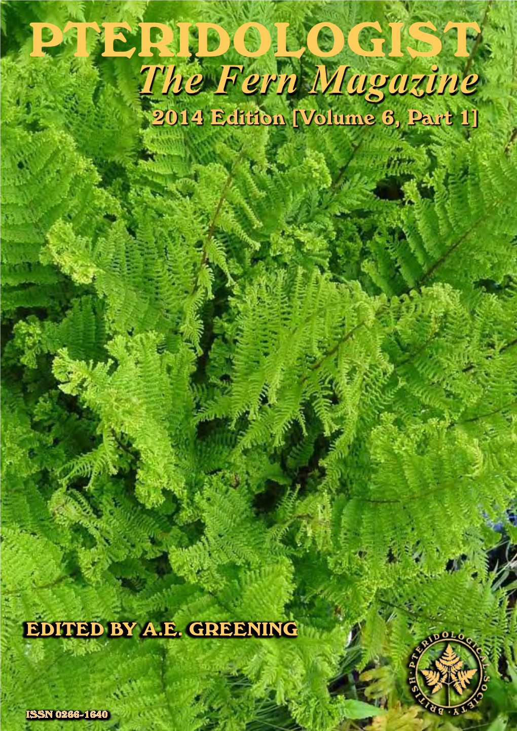 PTERIDOLOGIST the Fern Magazine 2014 Edition [Volume 6, Part 1]