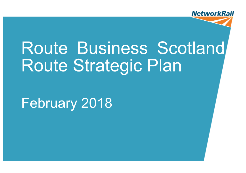 Route Business Scotland Route Strategic Plan