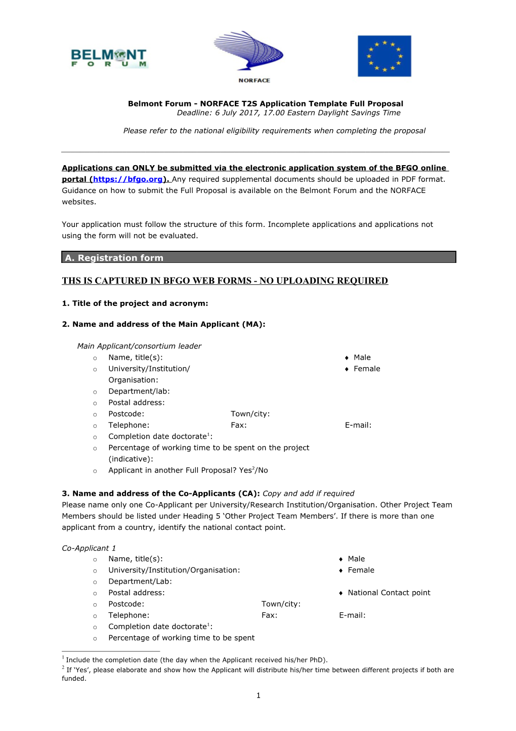 Belmont Forum - NORFACE T2S Application Template Full Proposal