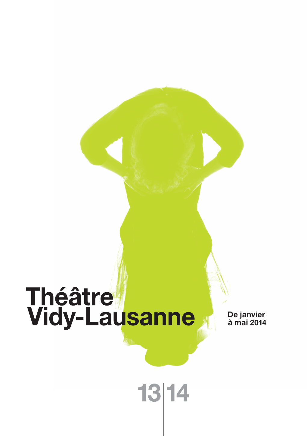 13 14 Théâtre Vidy-Lausanne De Janvier