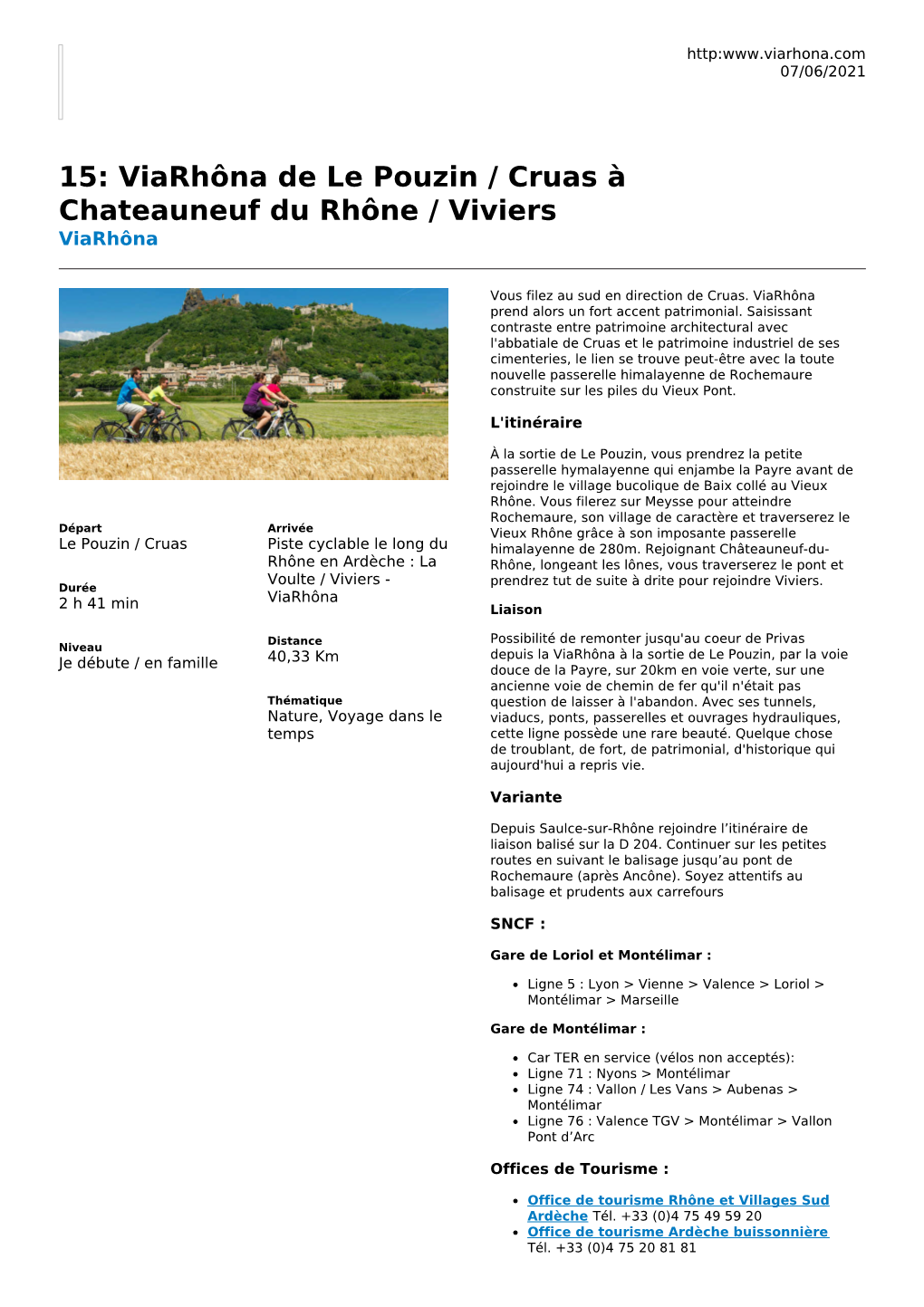 15: Viarhôna De Le Pouzin / Cruas À Chateauneuf Du Rhône / Viviers Viarhôna