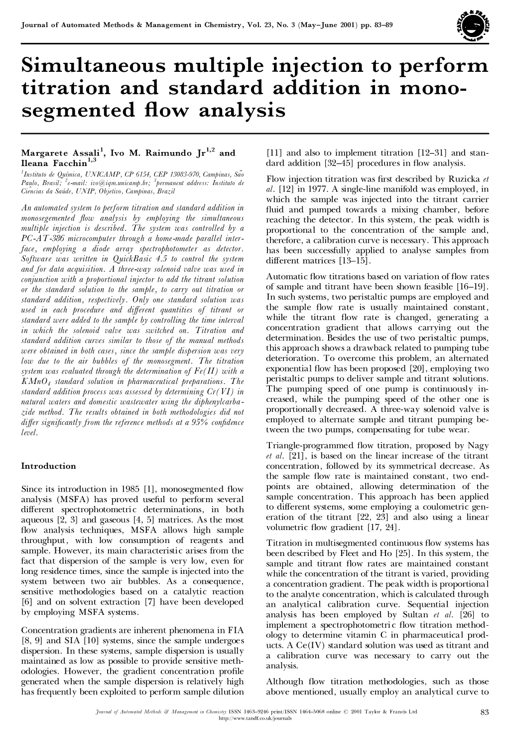 Simultaneous Multiple Injection to Perform Titration and Standard Addition in Mono- Segmented  Ow Analysis