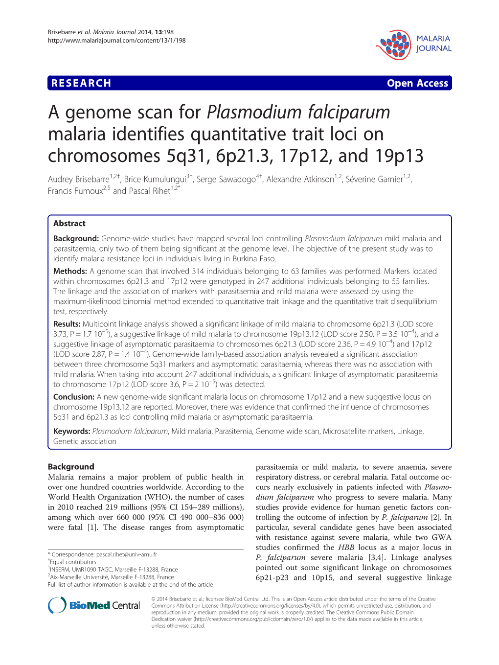 A Genome Scan for Plasmodium Falciparum Malaria Identifies Quantitative Trait Loci on Chromosomes 5Q31, 6P21.3, 17P12, and 19P13