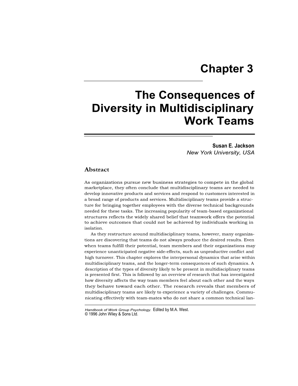 The Consequences of Diversity in Multidisciplinary Work Teams