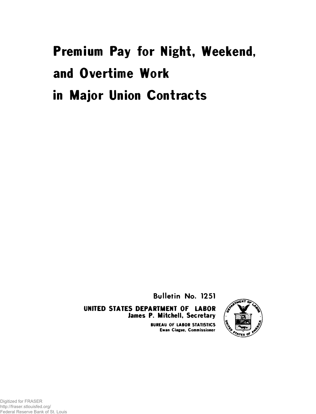 Premium Pay for Night, Weekend, and Overtime Work in Major Union Contracts