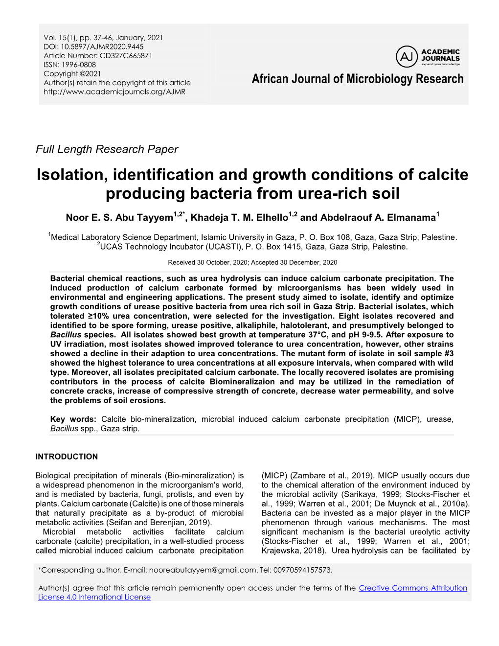 Isolation, Identification and Growth Conditions of Calcite Producing Bacteria from Urea-Rich Soil