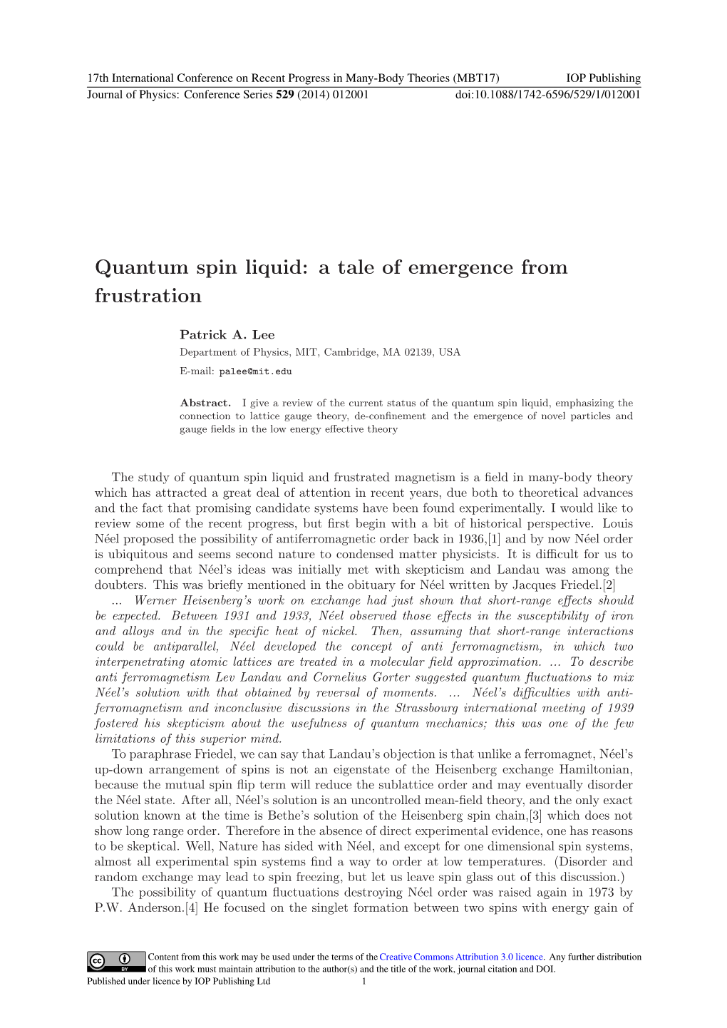 Quantum Spin Liquid: a Tale of Emergence from Frustration