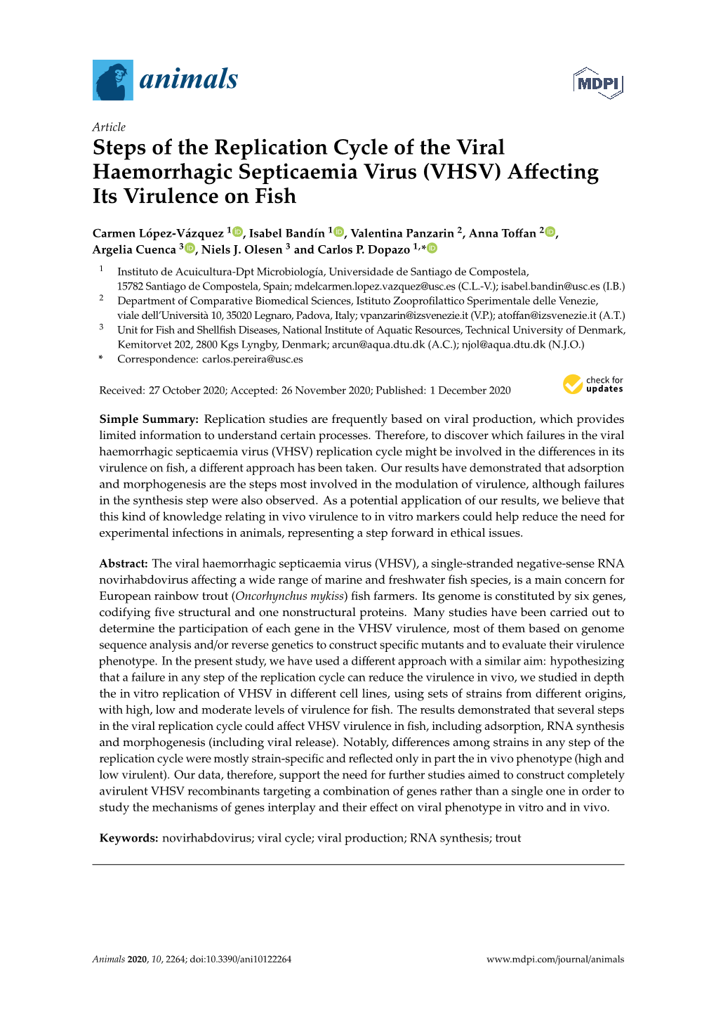 Steps of the Replication Cycle of the Viral Haemorrhagic Septicaemia Virus (VHSV) Aﬀecting Its Virulence on Fish