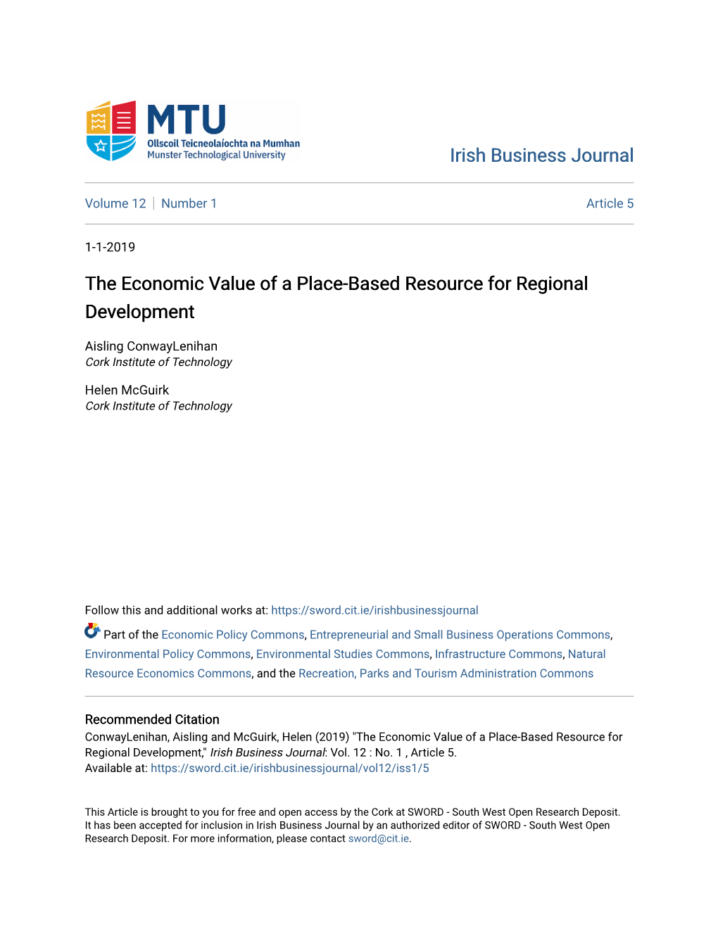 The Economic Value of a Place-Based Resource for Regional Development