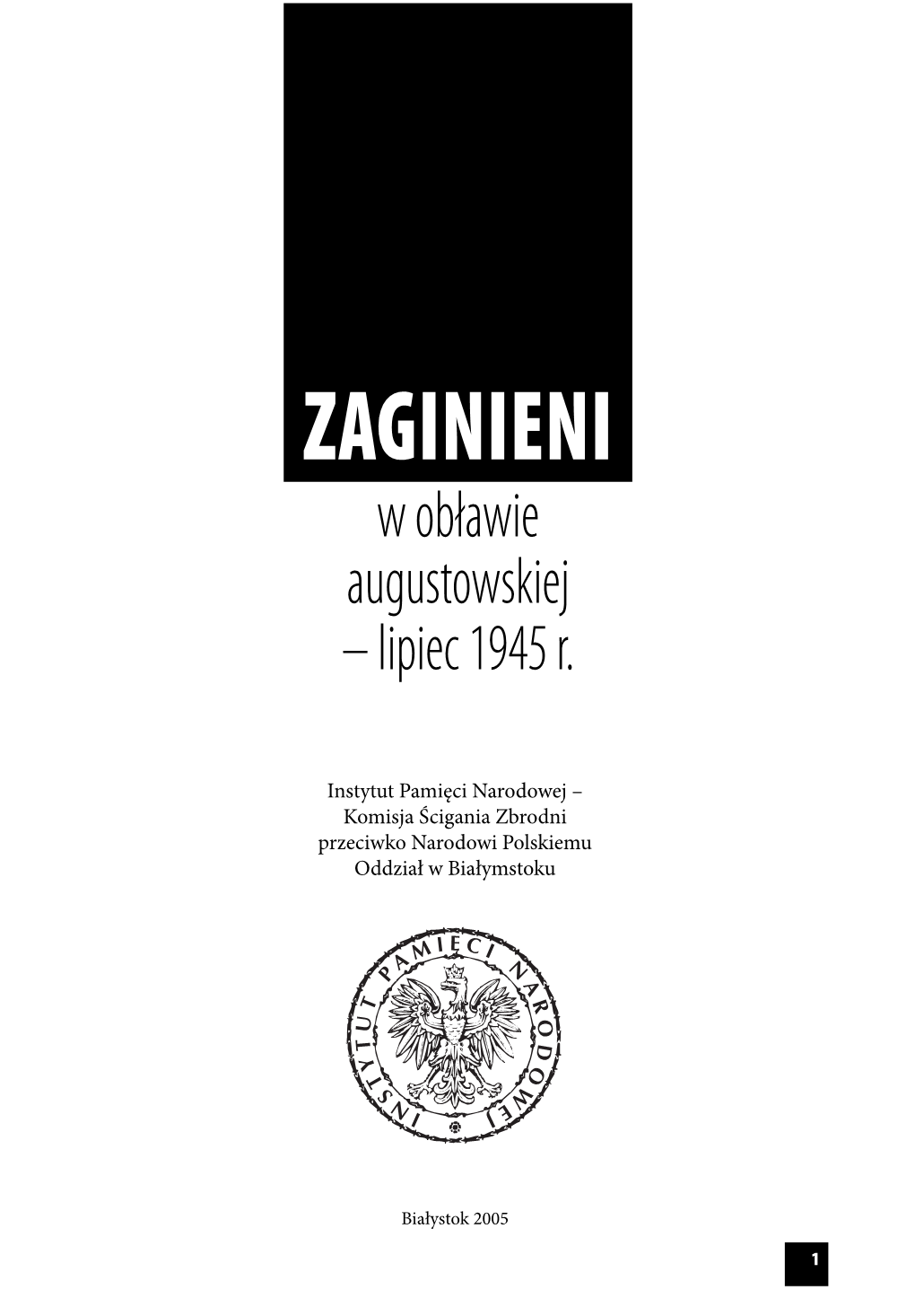 Zaginieni W Obławie Augustowskiej 1945 R