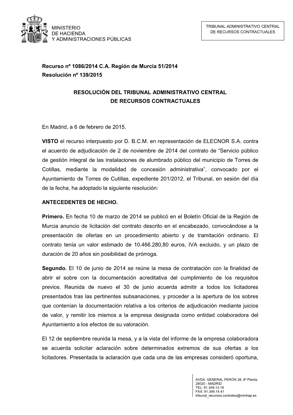 Recurso Nº 1086/2014 C.A. Región De Murcia 51/2014 Resolución Nº 139/2015