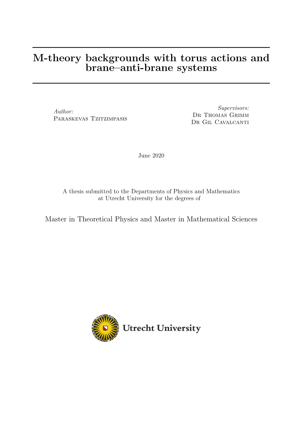 M-Theory Backgrounds with Torus Actions and Brane–Anti-Brane Systems