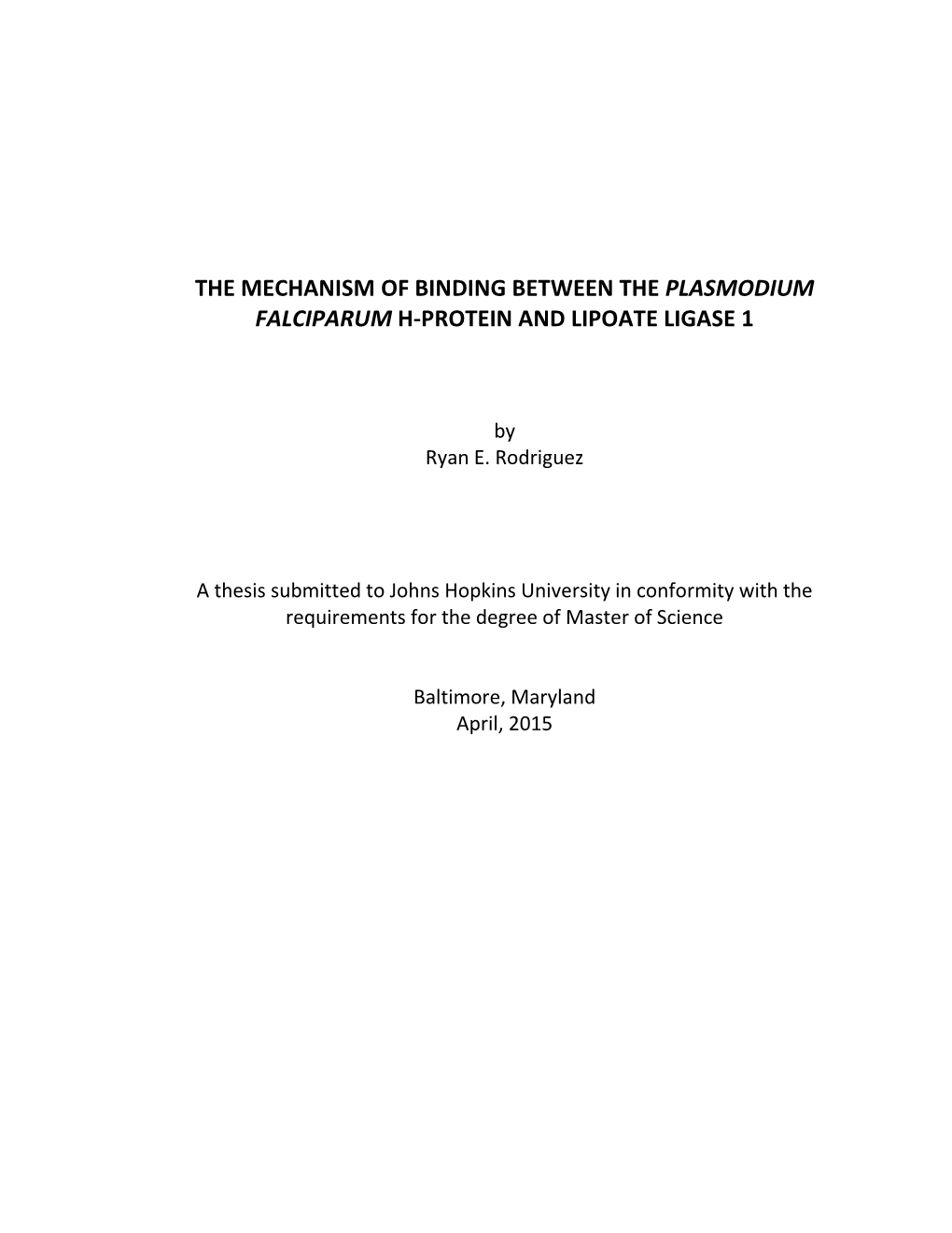 The Mechanism of Binding Between the Plasmodium Falciparum H-Protein and Lipoate Ligase 1