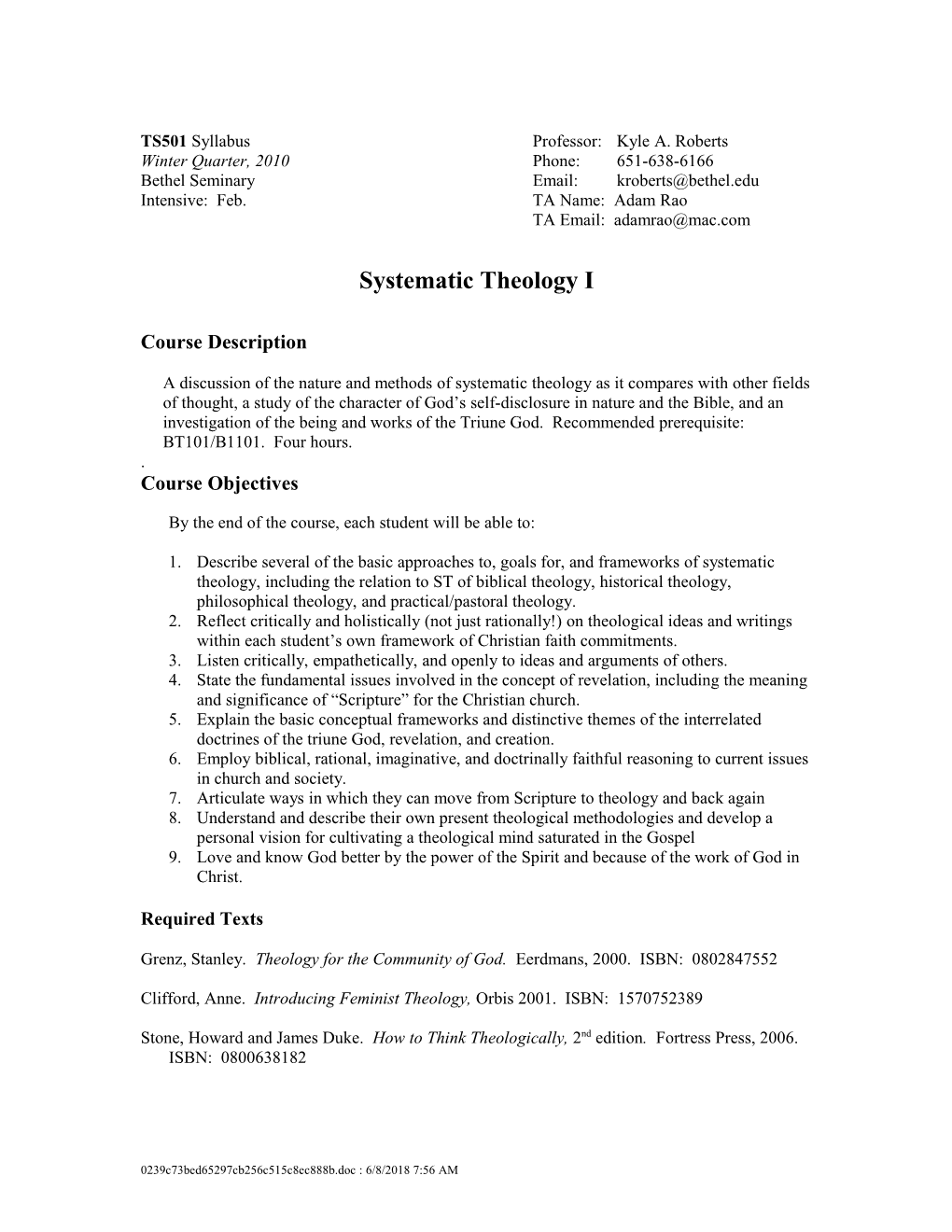 TS501 Syllabus Professor: Kyle A. Roberts