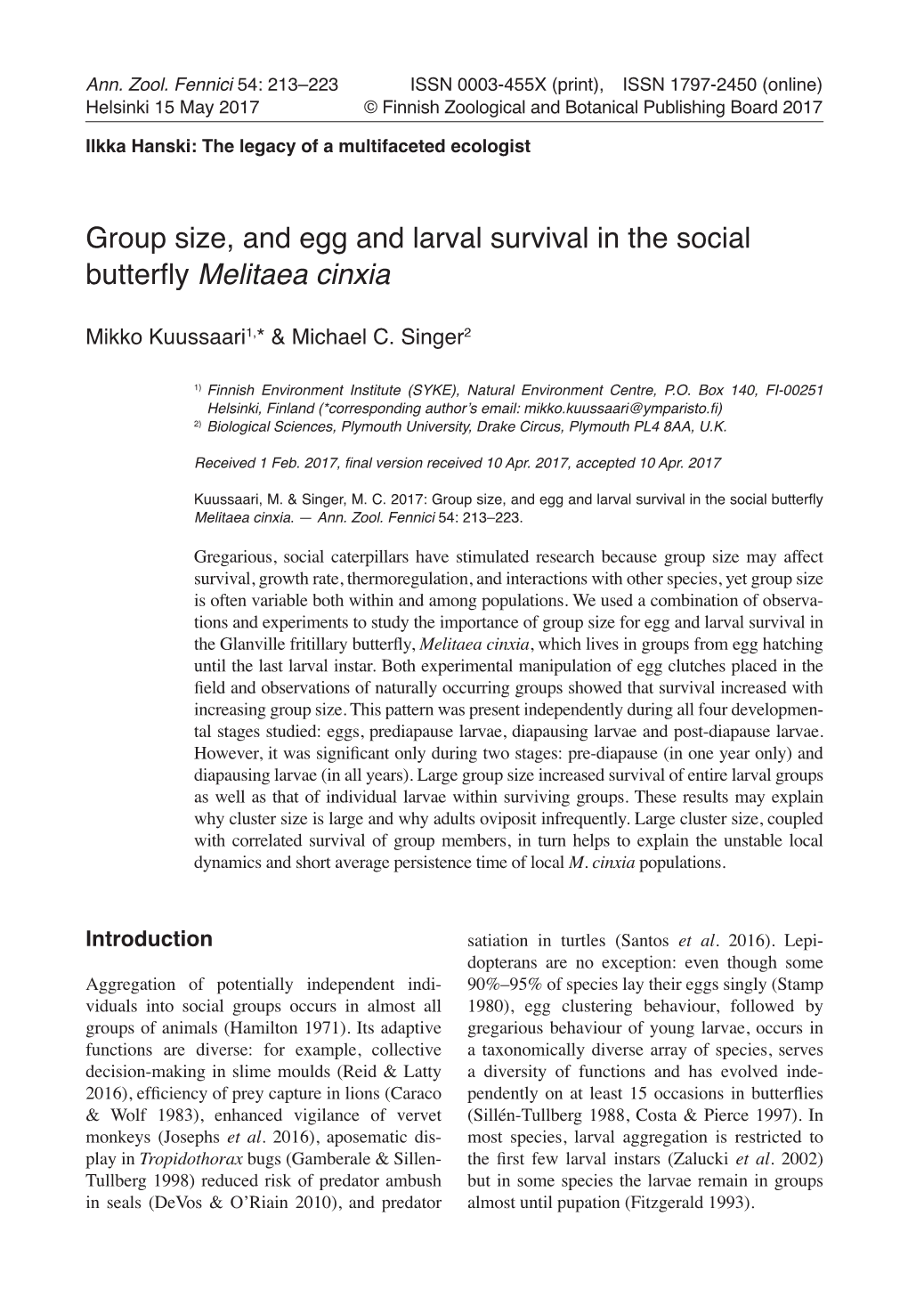 Group Size, and Egg and Larval Survival in the Social Butterfly Melitaea Cinxia