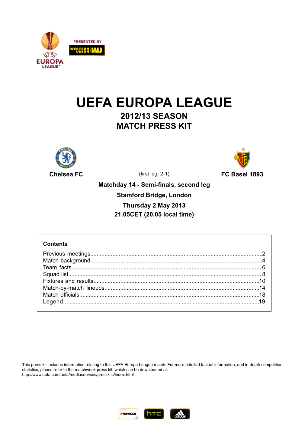 Uefa Europa League 2012/13 Season Match Press Kit