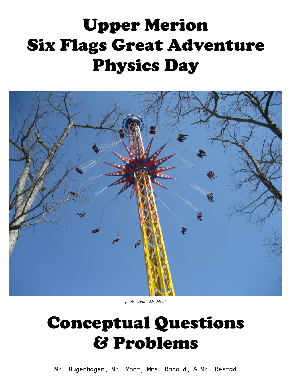 Upper Merion Six Flags Great Adventure Physics Day Conceptual