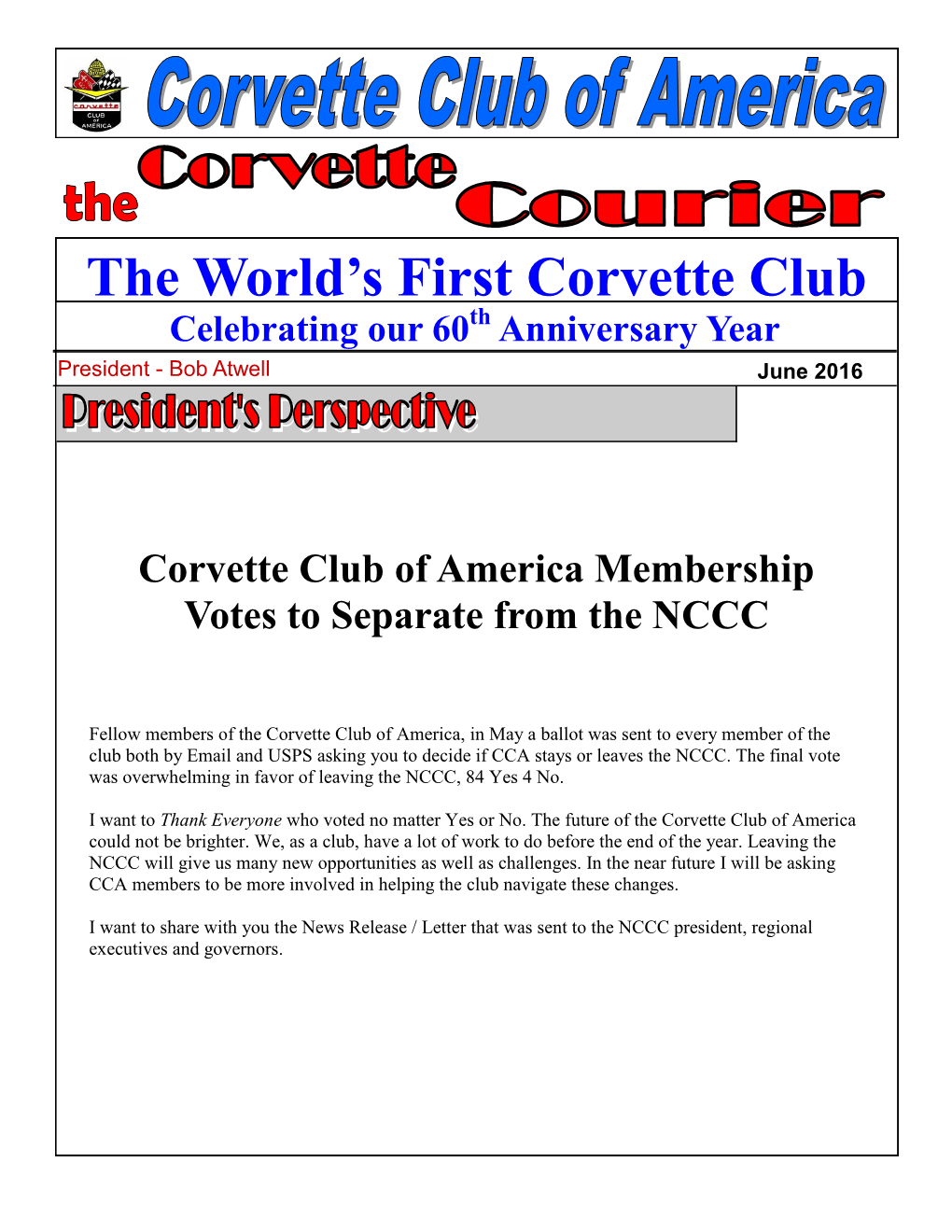 The World's First Corvette Club