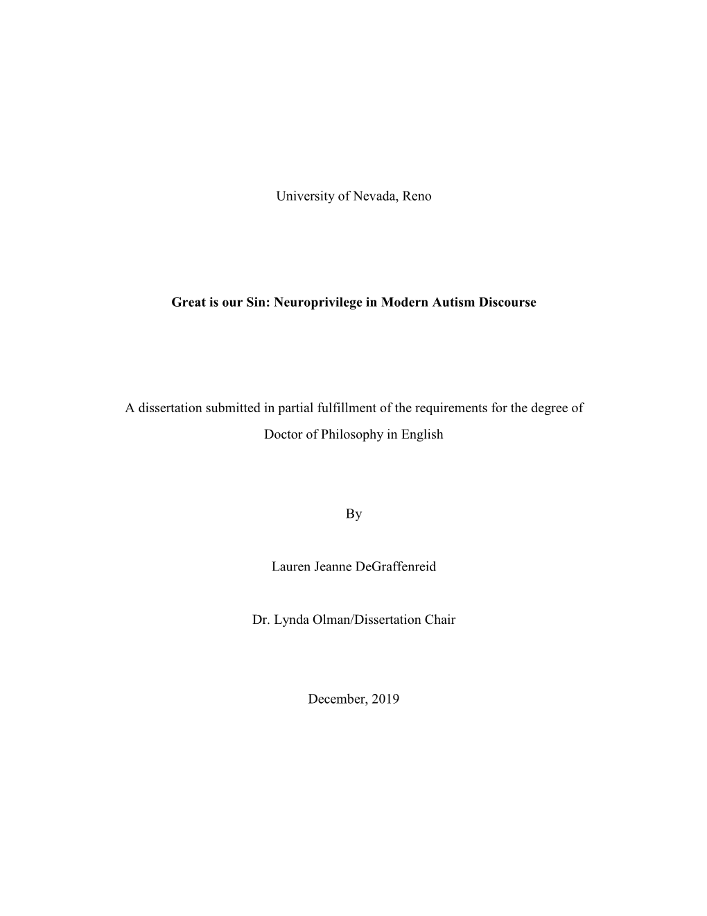 Neuroprivilege in Modern Autism Discourse a Dissertation Submitted