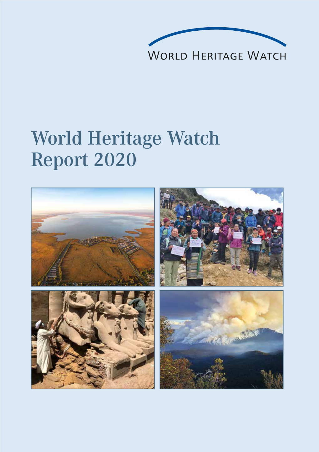 World Heritage Watch Report 2020 World Heritage Watch Report 2020 Report Watch Heritage World