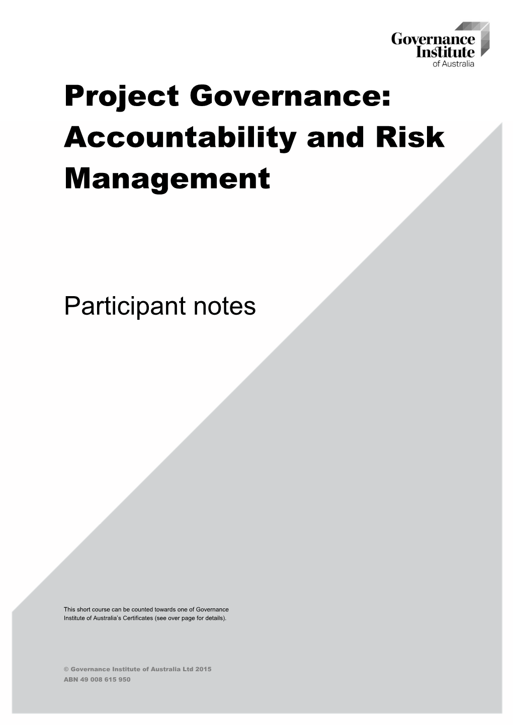 Project Governance: Accountability and Risk Management