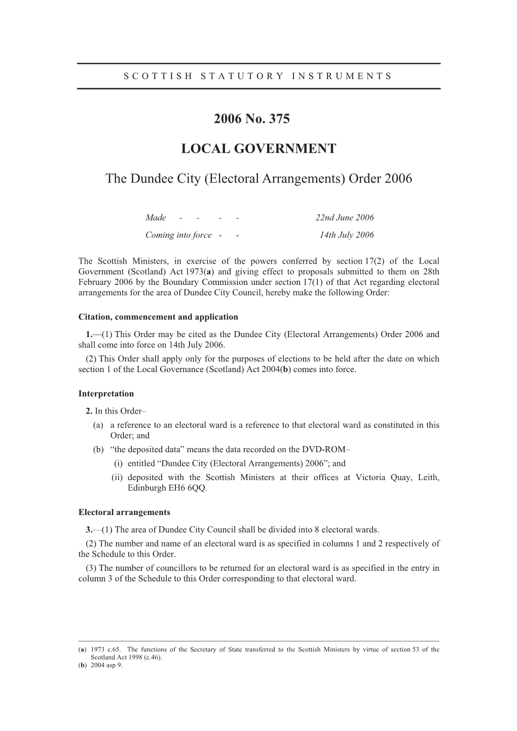 2006 No. 375 LOCAL GOVERNMENT the Dundee