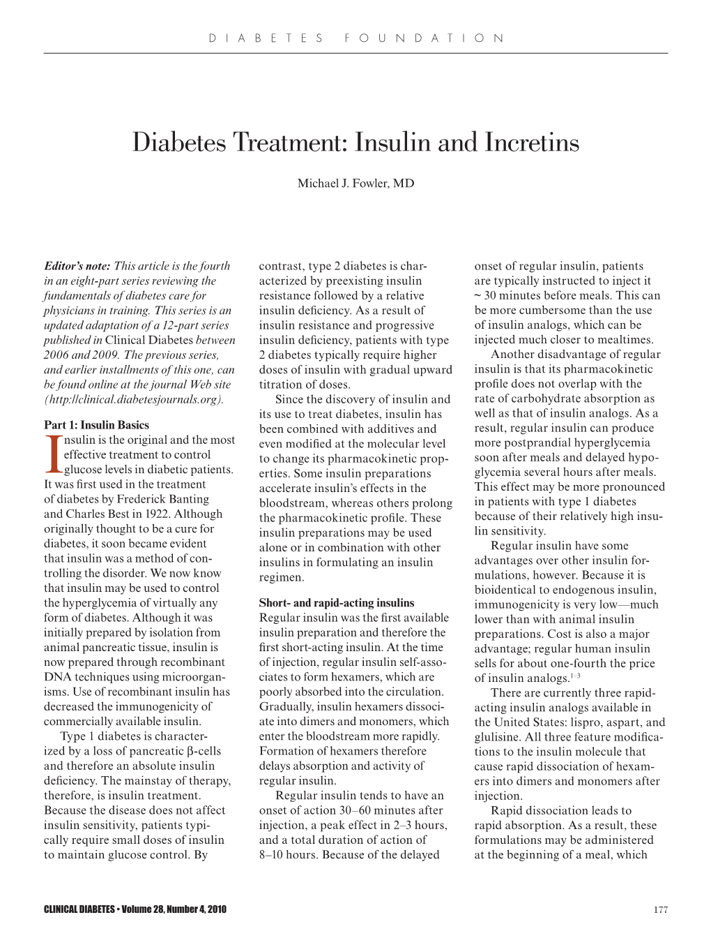 Diabetes Treatment: Insulin and Incretins