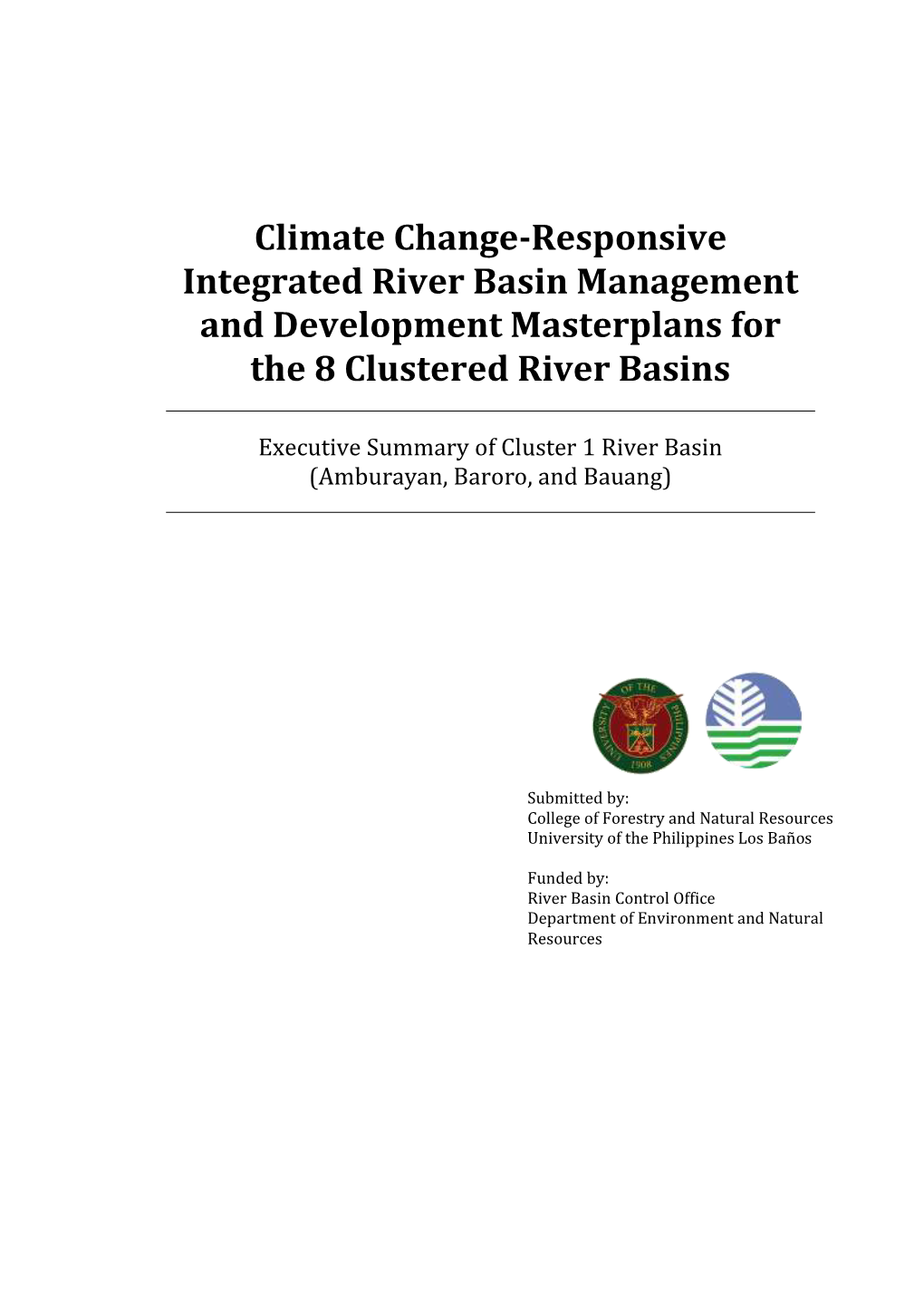 Climate Change-Responsive Integrated River Basin Management and Development Masterplans for the 8 Clustered River Basins