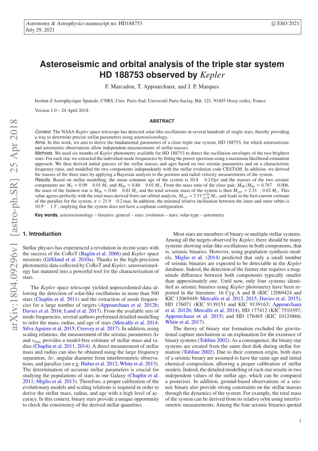 Asteroseismic and Orbital Analysis of the Triple Star System HD 188753 Observed by Kepler Above, Only the Pair HD 177412 Has a Suﬃciently Short Period, Table 1