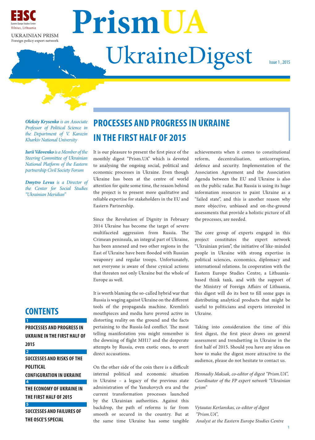 Processes and Progress in Ukraine in the First Half of 2015