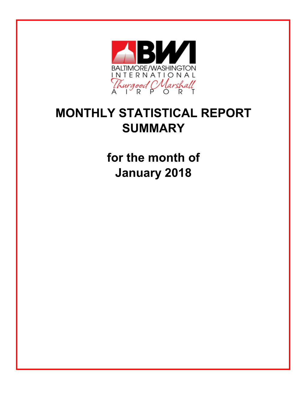 MONTHLY STATISTICAL REPORT for the Month of January 2018