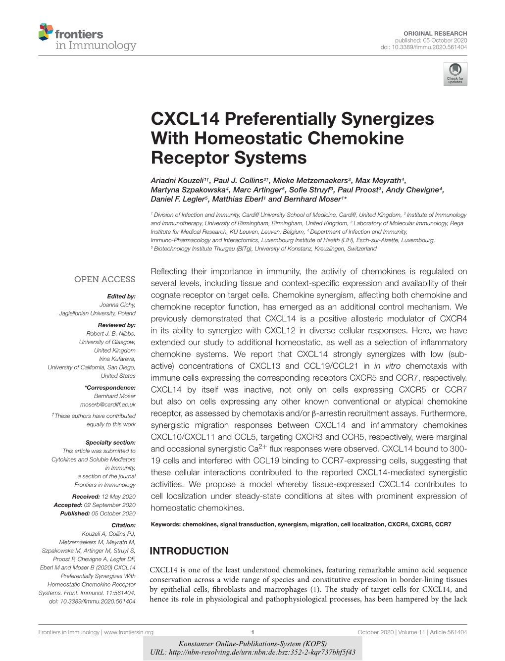 CXCL14 Preferentially Synergizes with Homeostatic Chemokine Receptor Systems