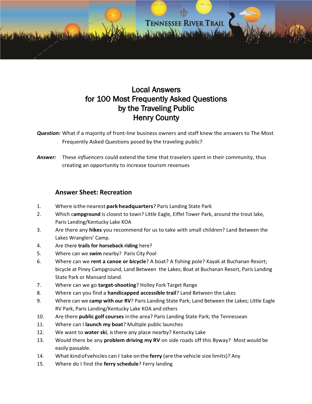 Local Answers for 100 Most Frequently Asked Questions by the Traveling Public Henry County