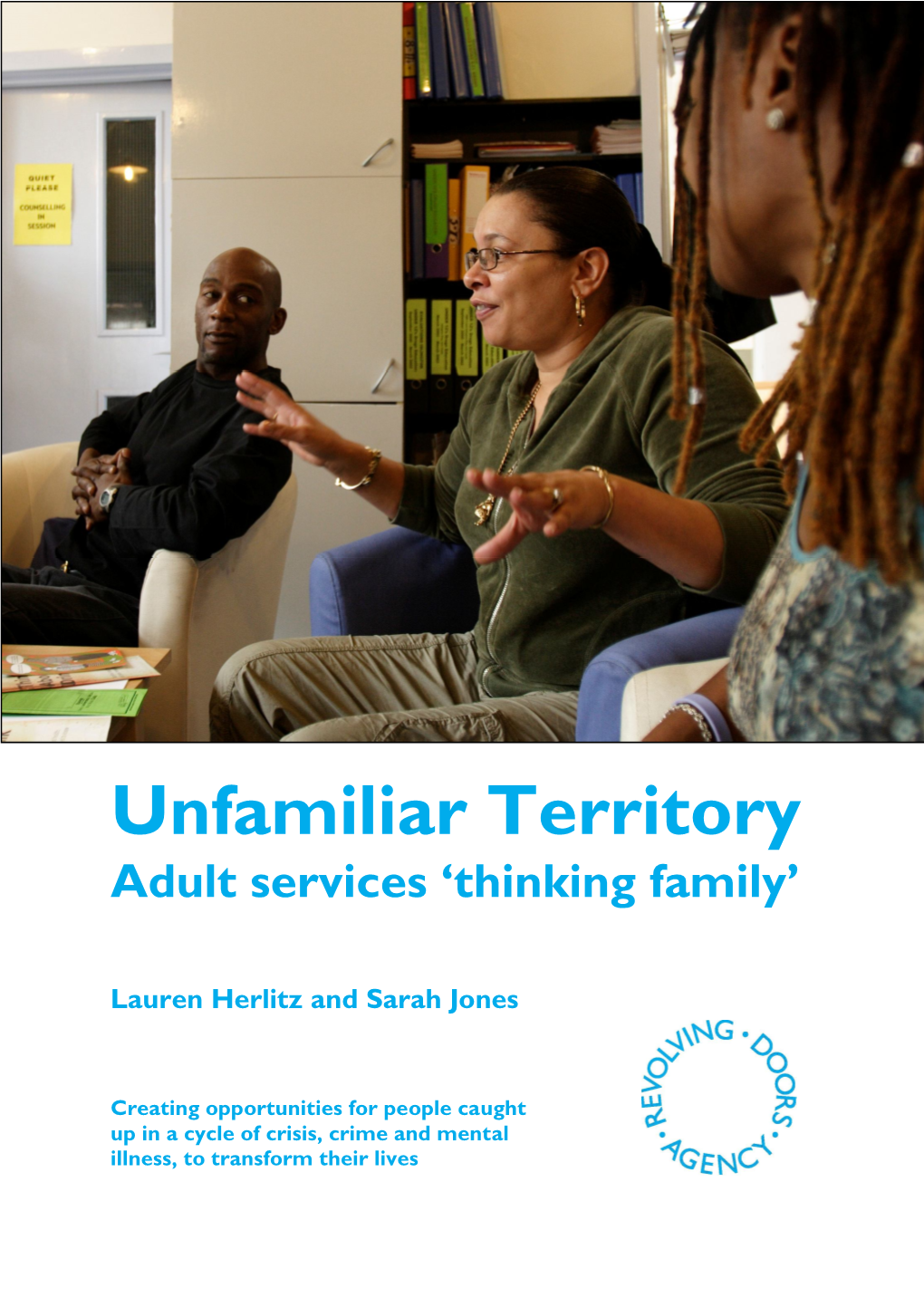 Unfamiliar Territory Adult Services ‘Thinking Family’