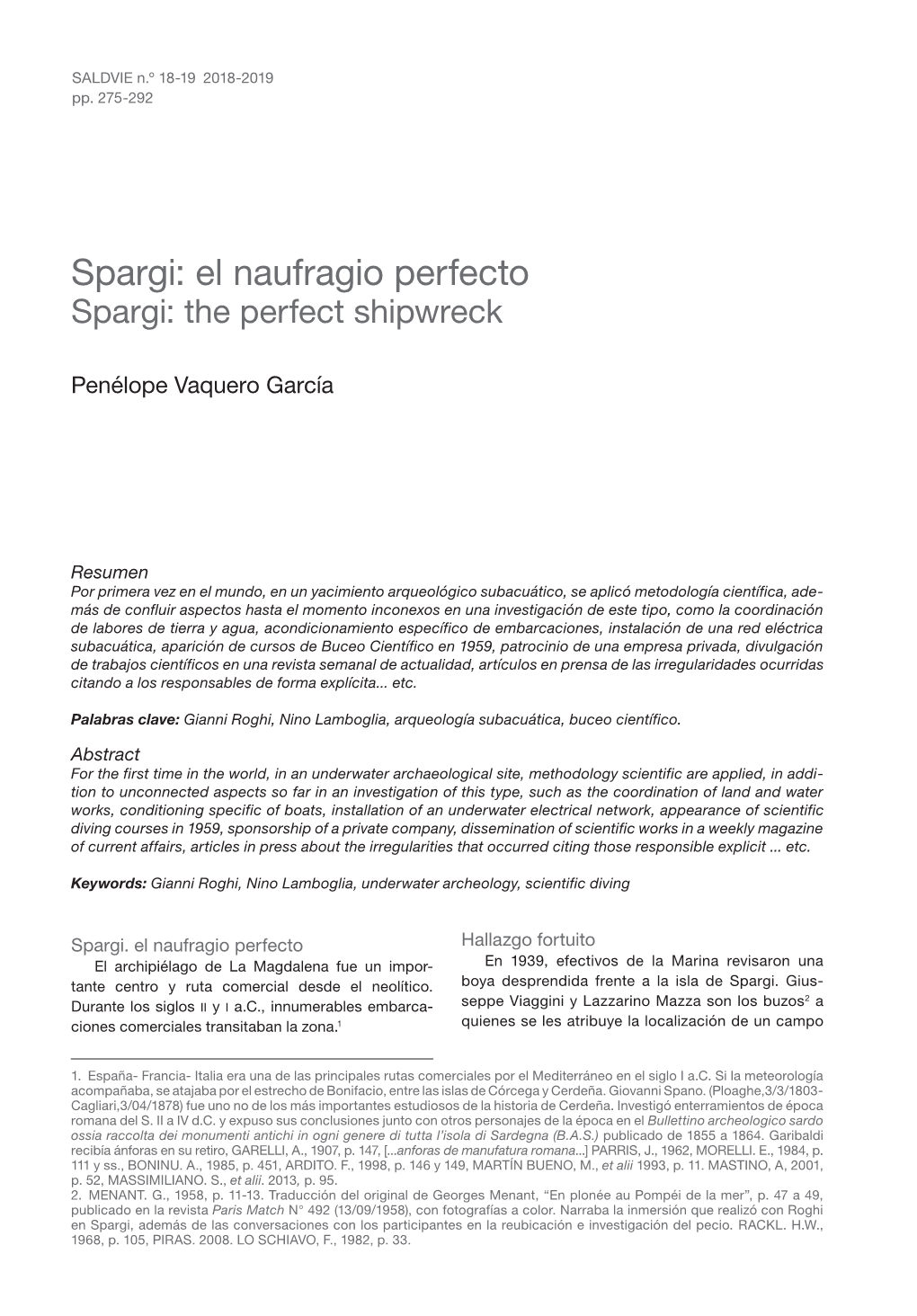 Spargi: El Naufragio Perfecto Spargi: the Perfect Shipwreck