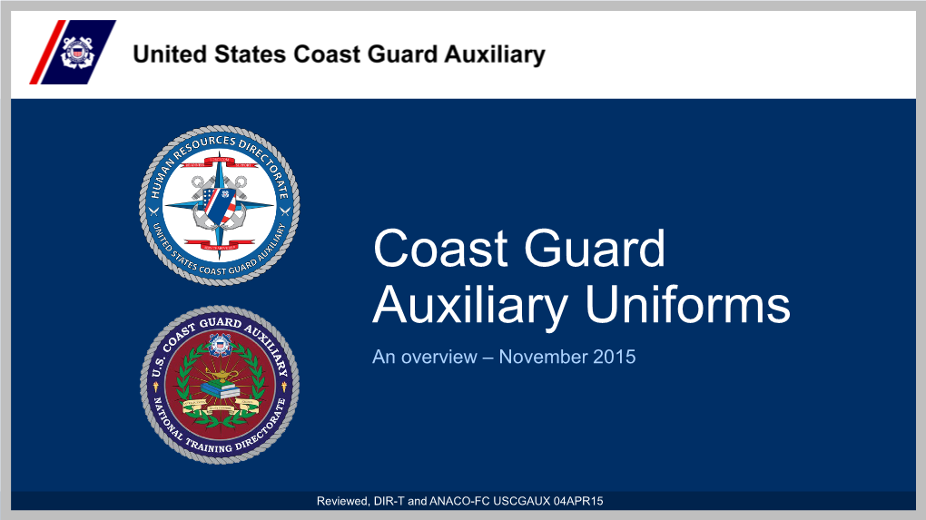 Coast Guard Auxiliary Uniforms an Overview – November 2015