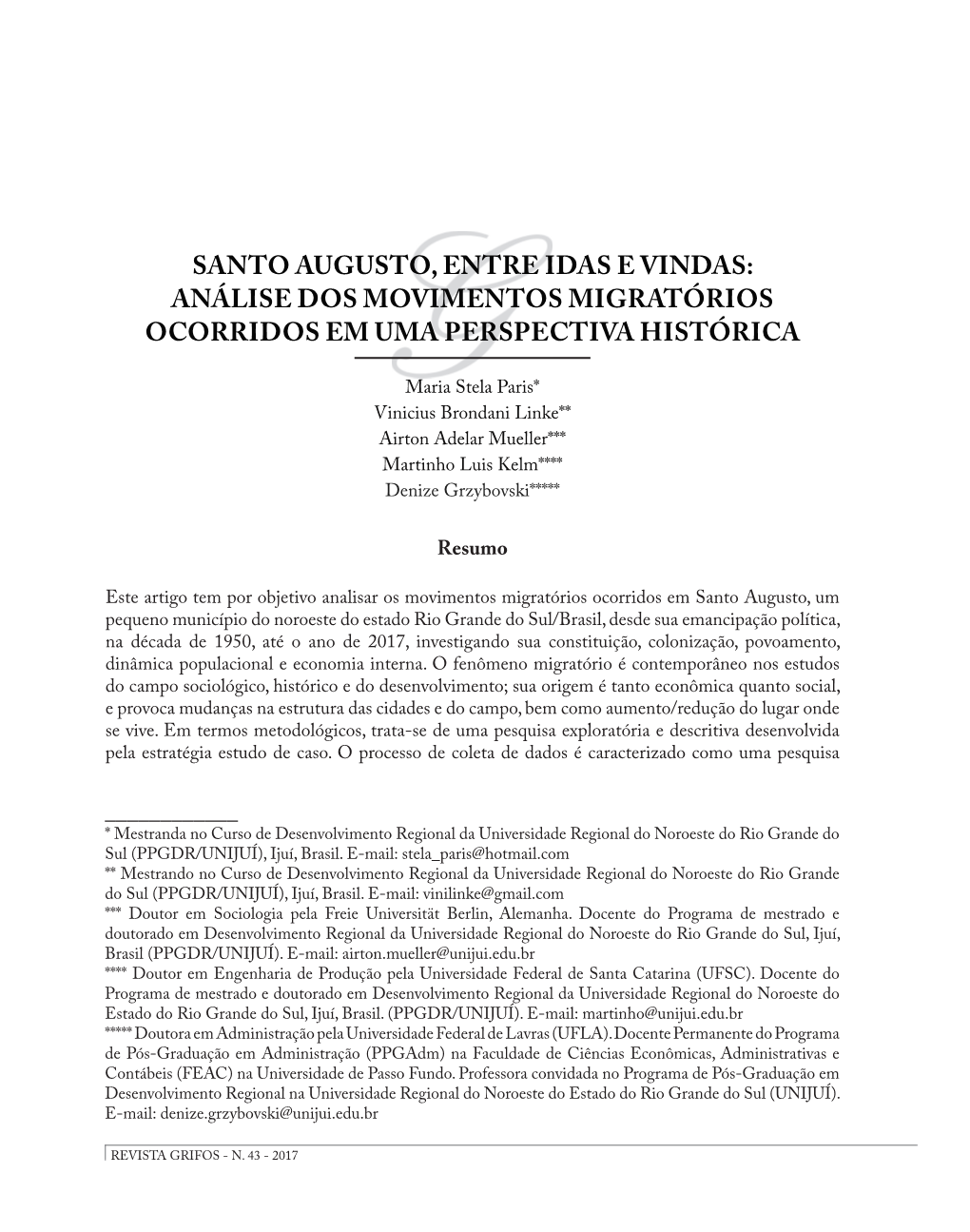 SANTO AUGUSTO, ENTRE IDAS E VINDAS: Análise Dos Movimentos Migratórios Ocorridos Em Uma Perspectiva Histórica