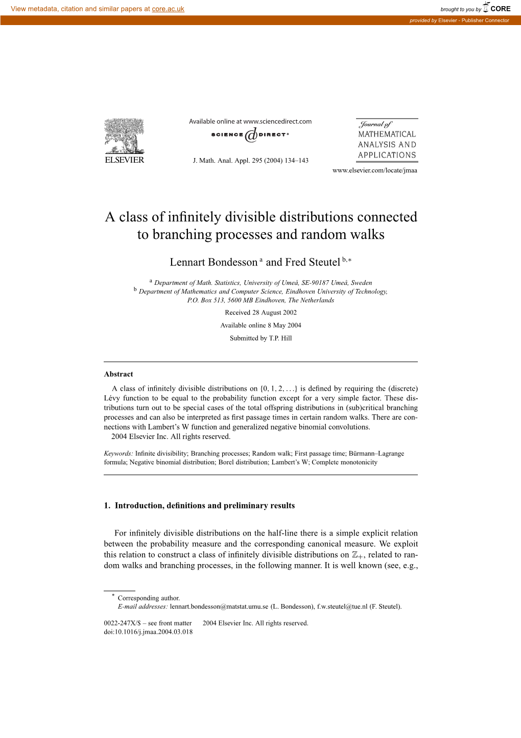 A Class of Infinitely Divisible Distributions Connected To