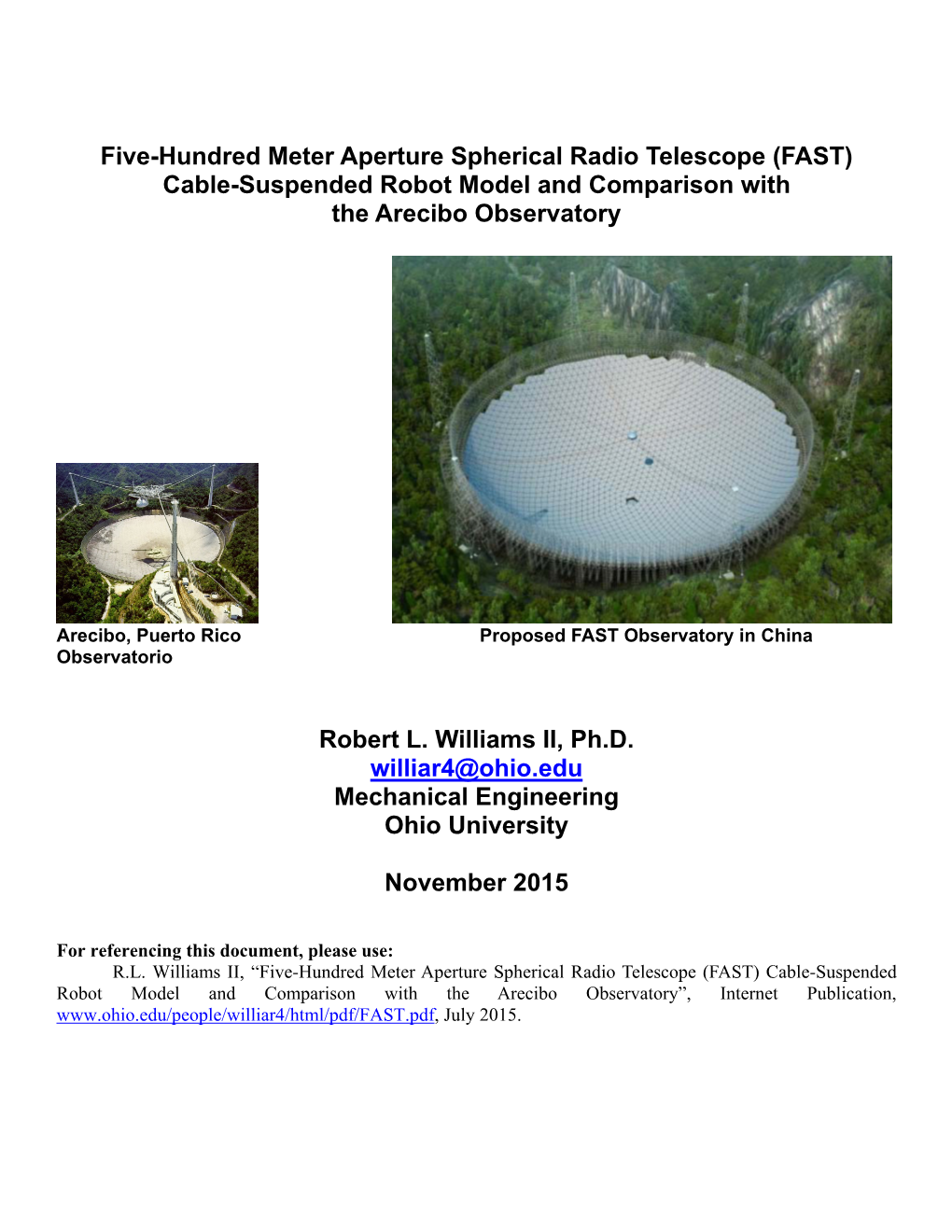 Five-Hundred Meter Aperture Spherical Radio Telescope (FAST) Cable-Suspended Robot Model and Comparison with the Arecibo Observatory