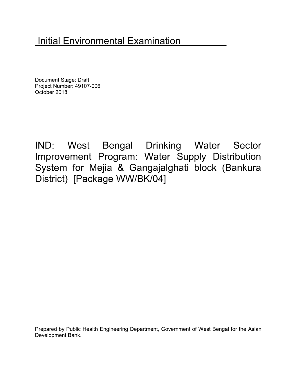 West Bengal Drinking Water Sector Improvement Program: Water Supply Distribution System for Mejia & Gangajalghati Block (Bankura District) [Package WW/BK/04]