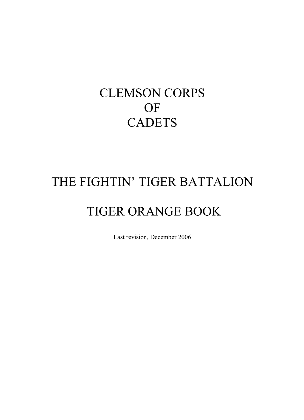 The Fightin Tiger Battalion