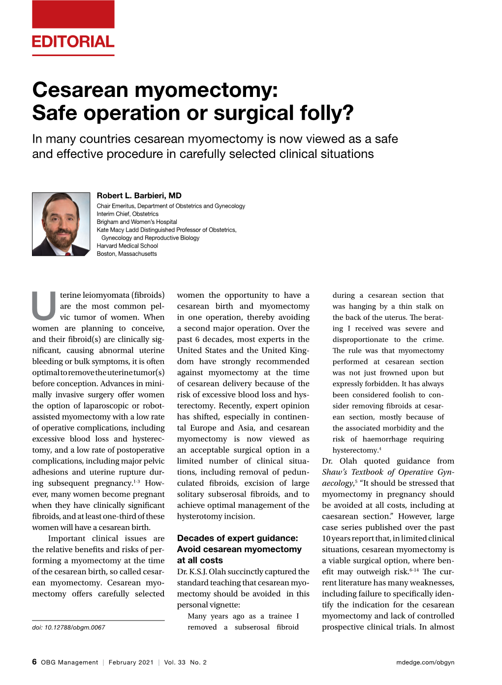 Cesarean Myomectomy: Safe Operation Or Surgical Folly?