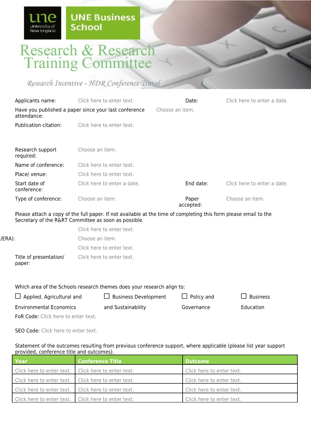 In Order to Be Awarded Conference Funding, the Applicant Must Meet All of the Following