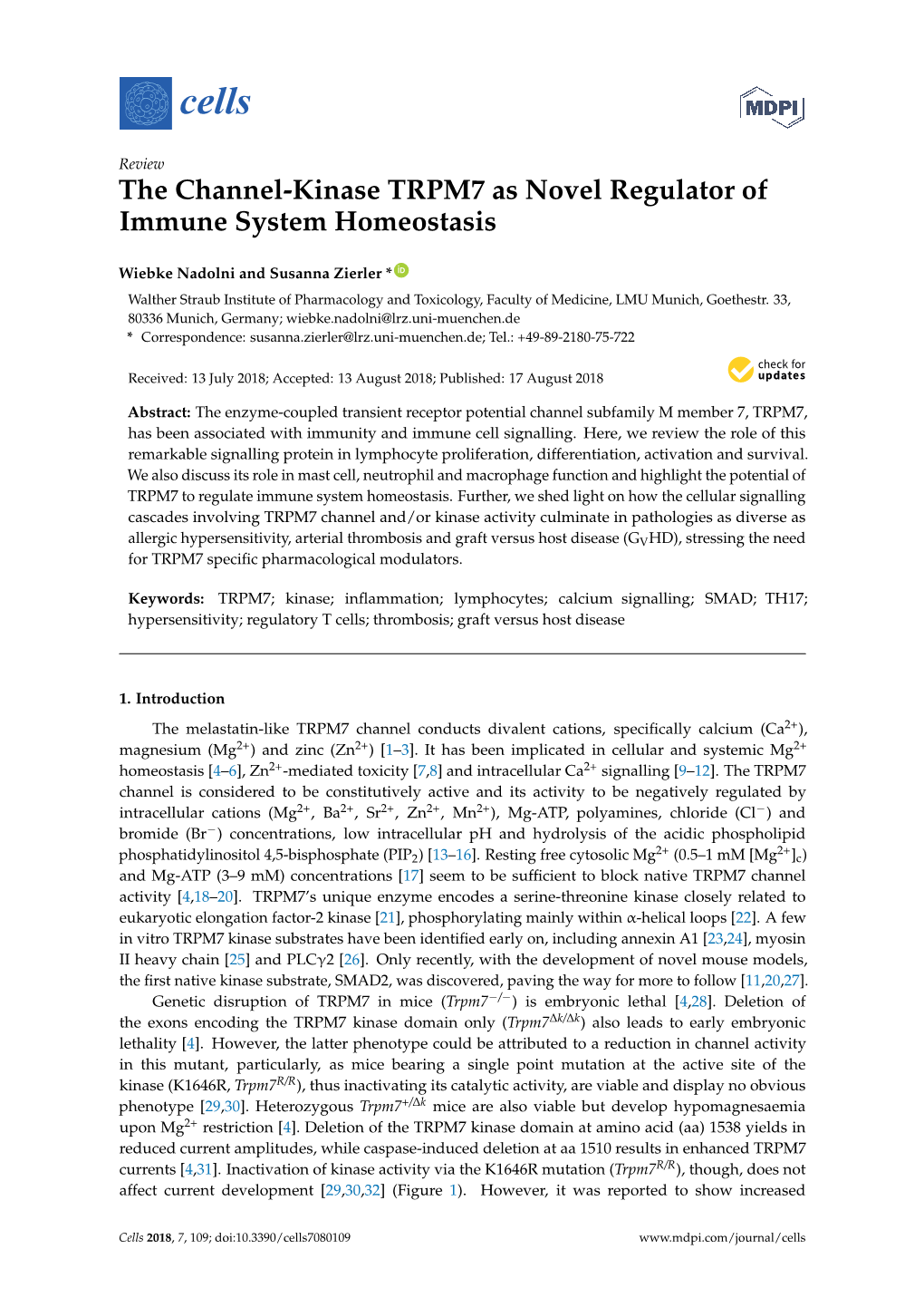 The Channel-Kinase TRPM7 As Novel Regulator of Immune System Homeostasis